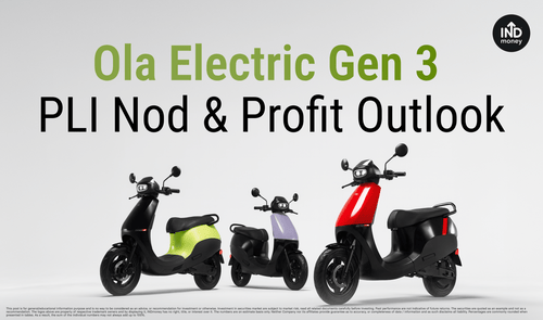 Ola Electric Gen 3 PLI Nod and Profit Outlook Ola Electric Gen 3 PLI Nod and Profit Outlook