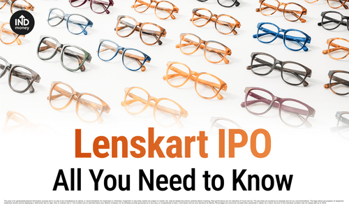 Lenskart IPO: All You Need to Know