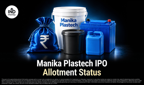 Manika Plastech IPO Allotment Status Manika Plastech IPO Allotment Status