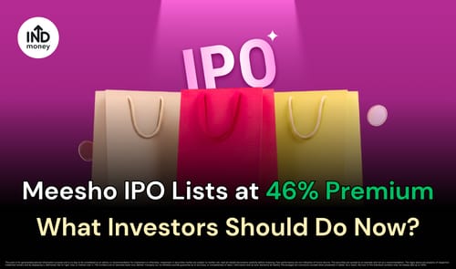 Meesho Share Lists at 46% Premium: What Investors Should Do Now? Meesho Share Lists at 46% Premium: What Investors Should Do Now?