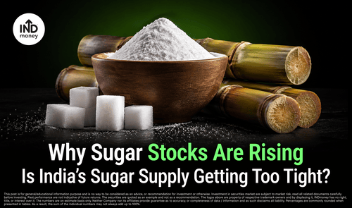 image with title "Why Sugar Stocks Are Rising: Is India’s Sugar Supply Getting Too Tight?" image with title "Why Sugar Stocks Are Rising: Is India’s Sugar Supply Getting Too Tight?"