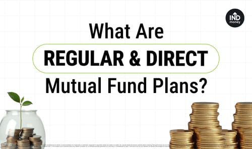What Are REGULAR & DIRECT Mutual Fund Plans?