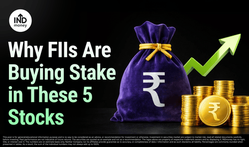 image with title "Why FIIs Are Buying Stake in These 5 Stocks"
