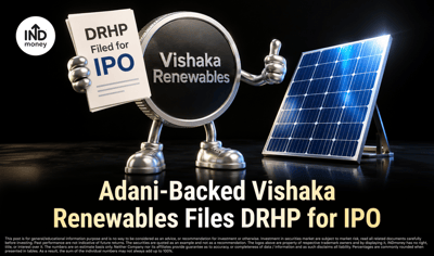 Adani-Backed Vishaka Renewables Files DRHP: A Monopoly-Like Position in Solar Components image