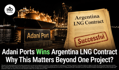 Adani Ports Argentina LNG Contract Explained: Why It Matters for APSEZ Investors image