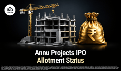 Annu Projects IPO Allotment Status: Check on KFin Technologies, BSE & NSE image