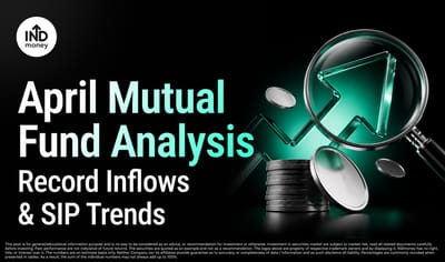 April MF Analysis: Record Inflows & SIP Trends image