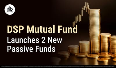DSP Mutual Fund Launches Two New Passive Funds: Invest in the Whole Market image