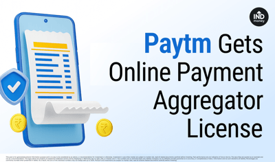 Why did Paytm Share hit 52 week high ? What is an Online Payment Aggregator (OPA)? image