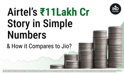 Airtel’s ₹11 Lakh crore Story in Simple Numbers, and How it Compares to Jio? image