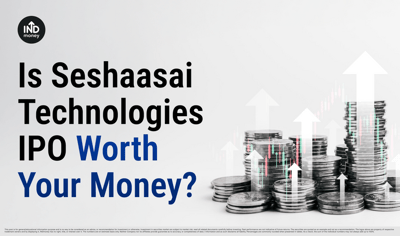 Seshaasai Technologies IPO – Debt Repayment, Expansion Plans, and What It Means for Investors image