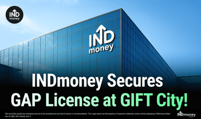INDmoney is Now a Regulated Global Access Provider at GIFT City! Here's What it Means for Investors image