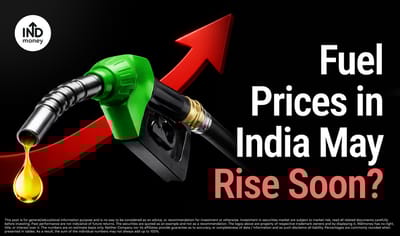 Why Fuel Prices in India May Rise Soon: Key Factors Explained image