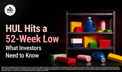 HUL Hits a 52-Week Low: Has India’s FMCG Giant Lost Its Premium Valuation? image