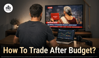 How To Trade After Budget 2026 Announcement? image