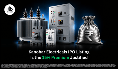 Kanohar Electricals IPO Listing: What Does the 15% Premium Signal? image