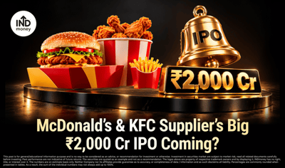 McDonald’s & KFC Supplier HyFun Plans ₹2,000 Cr IPO: What’s Driving the Big Bet? image