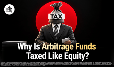 Why 65% Equity Can Mean Lower Risk and Better Tax Efficiency: Arbitrage Fund Are Taxed Like Equity Funds Explained image