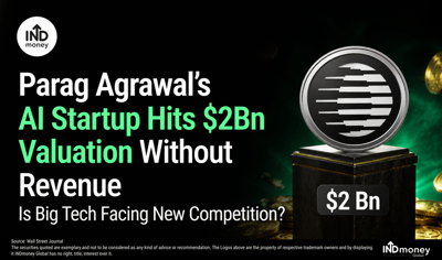 Parag Agrawal’s AI Startup Hits $2Bn Valuation Without Revenue: Is Google, Meta, X & OpenAI Facing New Competition? image