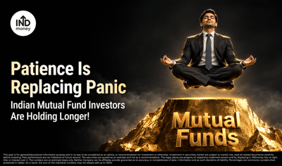Indian Mutual Fund Investors Are Holding Longer Than They Did 5 Years Ago image
