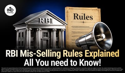 RBI Mis-Selling Rules Explained: Impact On Banks, NBFCs And Customers image