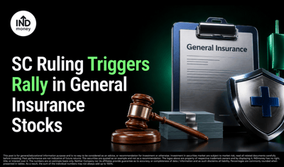 Why General Insurance Stocks Are Rising After Supreme Court Order? image
