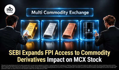 SEBI Expands FPI Access to Commodities: What It Means for MCX image