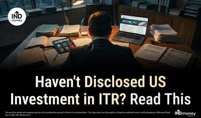 Invested in US Stocks From India? Make Sure Your ITR Reflects Them Correctly image