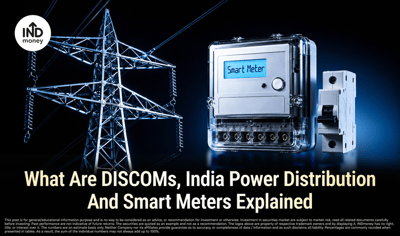 What Are DISCOMs, India Power Distribution And Smart Meters Explained image