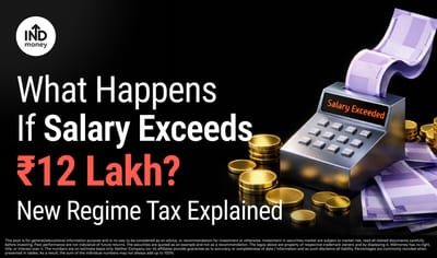 What Happens If Salary Exceeds ₹12 Lakh? Tax Explained image