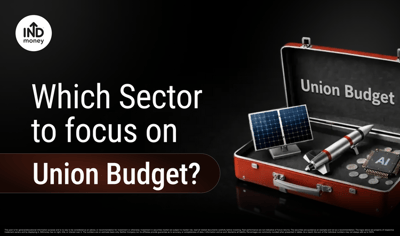 Which Sectors to Focus on Budget Day: Union Budget 2026 image