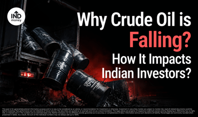 Why Crude Oil is Falling and What It Means for Indian Investors image