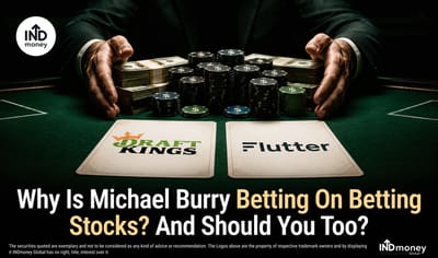 Why Is Michael Burry Betting On Betting Stocks? And Should You Too? image