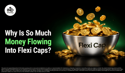 Why Are Investors Putting So Much Money Into Flexi Cap Funds? image
