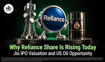 Why Reliance Share Is Rising Today: Jio IPO Valuation and US Oil Opportunity image