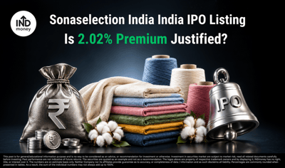 Sonaselection India IPO Listing: What Does the 2.02% Premium Signal? image