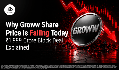 Why Groww Share Price Is Falling Today: ₹1,999 Crore Block Deal Explained image