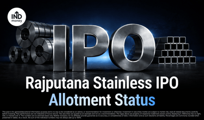 Rajputana Stainless IPO Allotment Status: Check on KFinTech, BSE & NSE image
