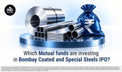  Anchor Investors: Did Mutual Funds Invest In Bombay Coated IPO? image