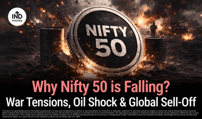 Why Nifty 50 is Falling: War Tensions, Oil Shock and Global Sell-Off Hit Markets image