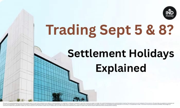 trading sept 5 & 8? settlement holidays explained trading sept 5 & 8? settlement holidays explained