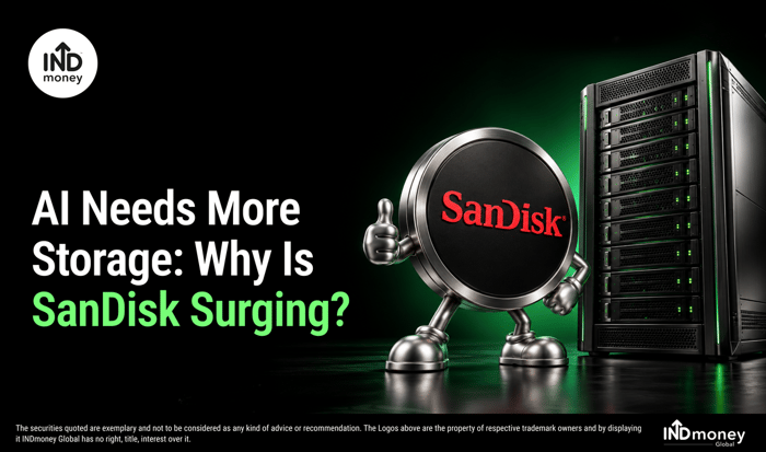 AI Needs More Storage: Why Is SanDisk Surging? AI Needs More Storage: Why Is SanDisk Surging?