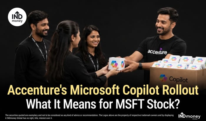 Accenture Microsoft Copilot Rollout: What It Means for MSFT Stock