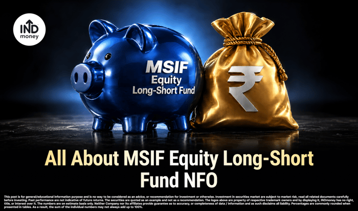 All About MSIF Equity Long-Short Fund NFO
