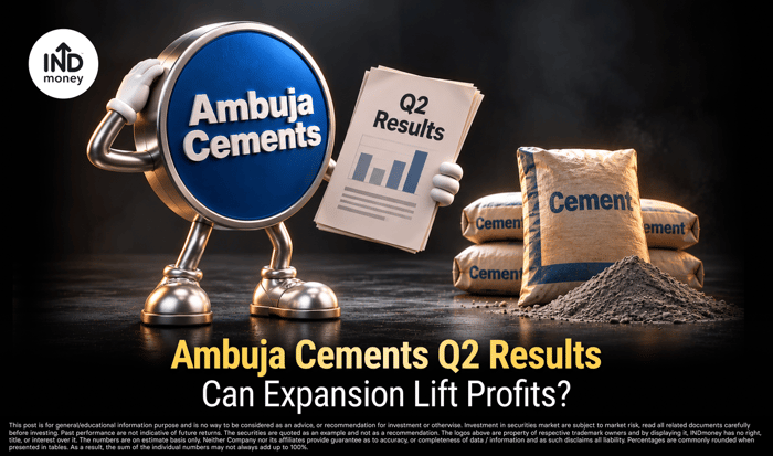 image with title "Ambuja Cements Q2 Results: Can Expansion Lift Profits? (edited)"