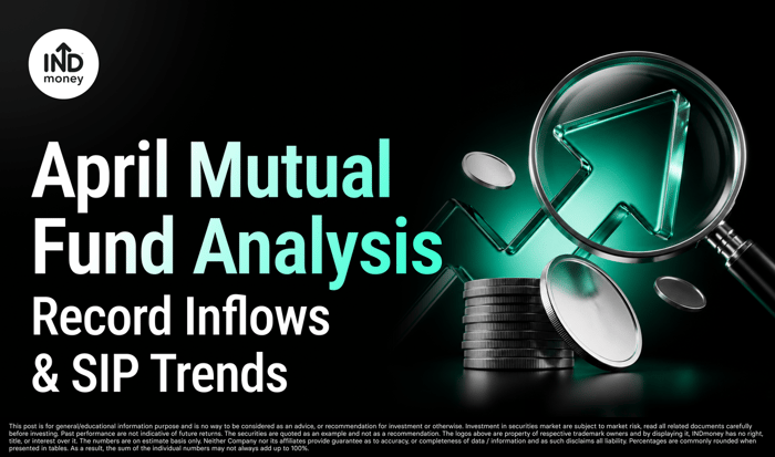April MF Analysis: Record Inflows & SIP Trends
