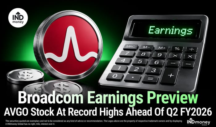 Broadcom Earnings Preview; AVGO Stock At Record Highs Ahead Of Q2 FY2026