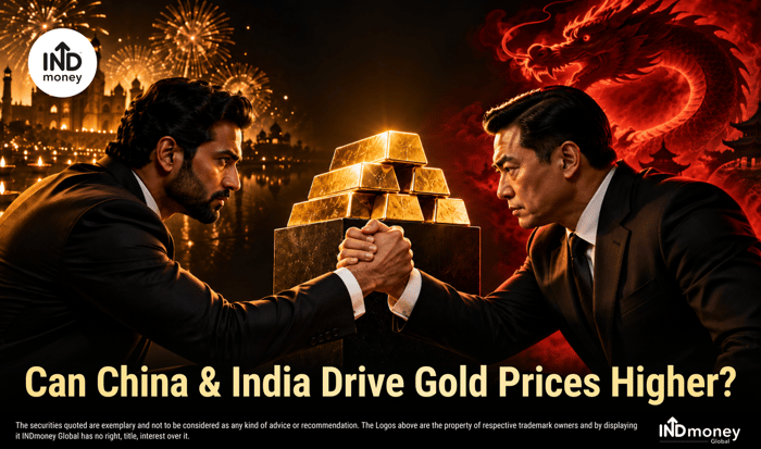 Can China & India Drive Gold Prices Higher? Can China & India Drive Gold Prices Higher?