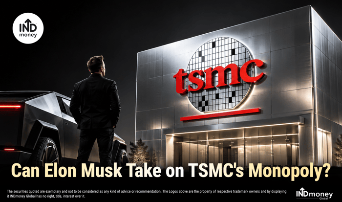 Can Elon Musk Take on TSMC's Monopoly? Can Elon Musk Take on TSMC's Monopoly?