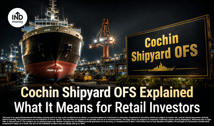 image with title "Cochin Shipyard OFS Explained: What It Means for Retail Investors" image with title "Cochin Shipyard OFS Explained: What It Means for Retail Investors"